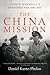 The China Mission: George M...