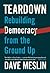 Teardown by Dave Meslin