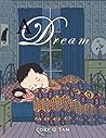 A Dream by Cory Q. Tan