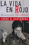 La vida en Rojo: ...
