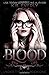 Blood (Under the Skin #1-4)