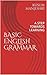 BASIC ENGLISH GRAMMAR: A ST...