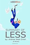 Summary of Less by Andrew Sean Greer by Panda Read