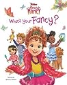 Disney Junior Fancy Nancy by Krista Tucker
