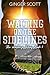 Waiting on the Sidelines (Waiting on the Sidelines, #1)