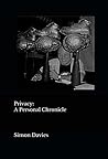 Privacy: A Personal Chronicle