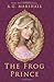 The Frog Prince (Fairy Tale Adventures, #2)