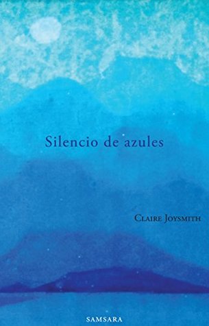Silencio de azules