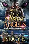 Alphas & Angels: The Royal Pack of Louisiana