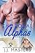The Royal Alphas by J.J. Masters