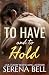 To Have and to Hold (Return...