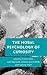 The Moral Psychology of Curiosity (Moral Psychology of the Emotions)
