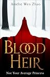 Book cover for Blood Heir (Blood Heir Trilogy, #1)