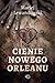 Cienie Nowego Orleanu
