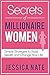 Secrets of Millionaire Women by Jessica Nate