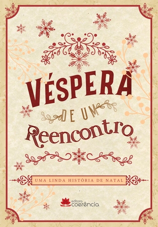 Véspera de um Reencontro