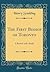 The First Bishop of Toronto: A Review and a Study (Classic Reprint)