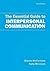 The Essential Guide to Interpersonal Communication