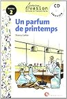 EVASION NIVEAU 2 UN PARFUM DE PRINTEMPS + CD EVASION NIVEAU 2 UN PARFUM DE PRINTEMPS + CD