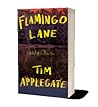 Flamingo Lane: A Novel of Southern Noir