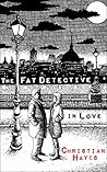 The Fat Detective in Love (Eugene Blake #2)