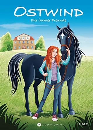 Für immer Freunde (Ostwind für Erstleser #1)