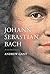 Johann Sebastian Bach: A Very Brief History (Very Brief Histories)