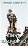 HorrorScopes: Libra HorrorScopes: Libra
