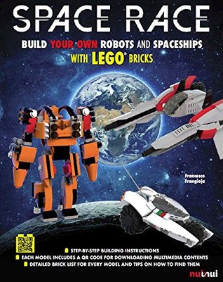 Space Race: Build your own Robots and Spaceships with LEGO bricks (Paperback)