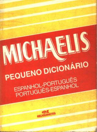 Michaelis Pequeno Dicionario Espanhol-Portugues - Portugues-Espanhol