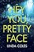 Hey You, Pretty Face (Jack Rutherford and Amanda Lacey #5)