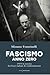 Fascismo anno zero