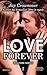 Love forever. Welcome series
