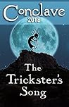 Conclave (2018): The Trickster's Song