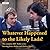 Whatever Happened to the Likely Lads? Complete BBC Radio Series by Dick Clement