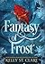 Fantasy of Frost (The Taint...