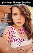 All the Things: Something, Nothing, Everything