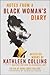 Notes from a Black Woman's Diary: A Stunning Rediscovered Collection of African American Literature by Black Female Writer Kathleen Collins