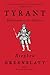 Tyrant: Shakespeare on Poli...