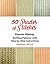 50 Shades of Stitches - Vol 1: Popular Ribbing, Knitting patterns with Step By Step Instructions