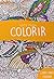 Arte Para Colorir: Livro Pa...