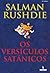 Versículos Satânicos by Salman Rushdie