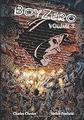 Boy Zero: Volume Two