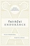 Faithful Enduranc...