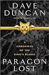 Paragon Lost by Dave Duncan
