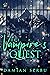 The Vampire's Quest (The Re...