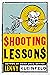 Shooting Lessons