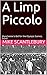 A Limp Piccolo: Manchester'...