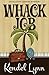 Whack Job (The Elliott Lisbon Mysteries #2)
