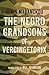 The Negro Grandsons of Verc...